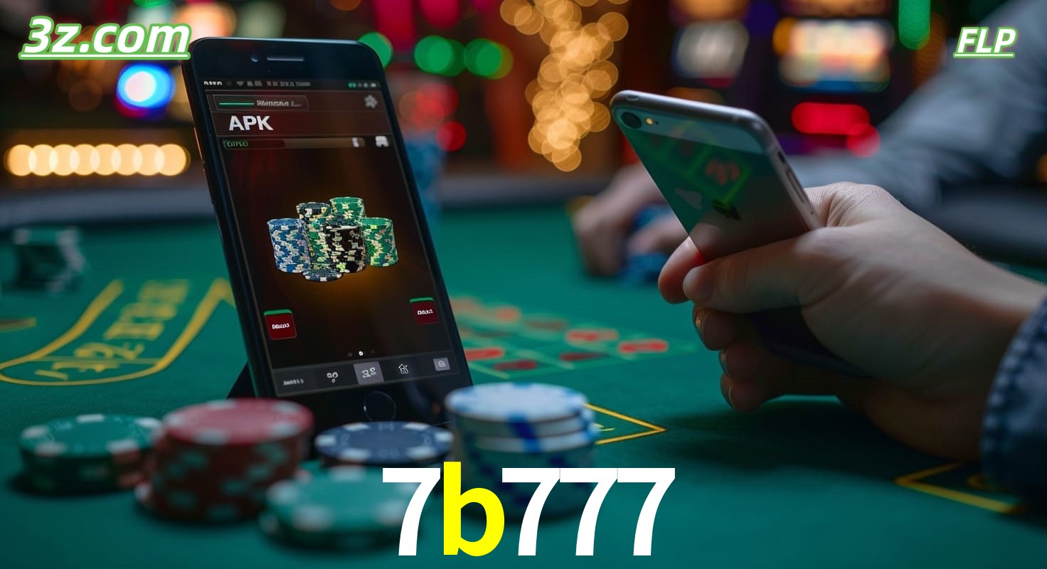 7b777 cassino online Brasil – apostas pelo celular com app seguro